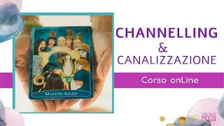 Corso Channeling online. Presentazione