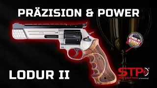 Der STP Revolver: LODUR &ndash; Pr&auml;zision & Power im Sportformat! I STP
