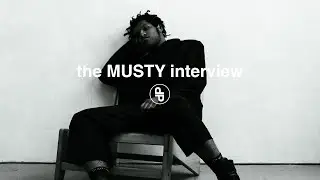 The MUSTY Interview