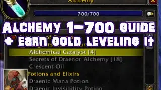 WoW 6.2.3 Alchemy 1-700 Guide - Level AND Earn Gold - Profession Leveling Guide