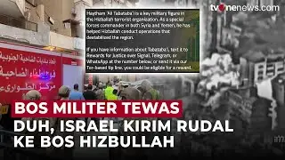 Arab Memanas: Israel Tewaskan Bos Militer Hizbullah Ali Tabtabai di Beirut Selatan | OneNews Update