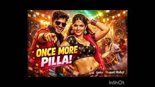 Once More Pilla #viralvolg #telugufolksong #telugudjsongs #teluguvlogs #teluguviralsongs  Jan 2026