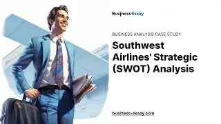 Southwest Airlines' Strategic (SWOT) Analysis - Essay Example