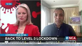 COVID-19 in SA | Back to level 3 lockdown