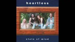 Still want it - Heartless - State of mind