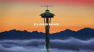 MilkBruhz - Cloud Nine ft. MOgroovy