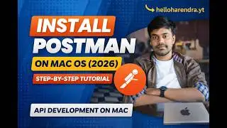 How to Install Postman on macOS (Step-by-Step Guide) | HelloHarendra