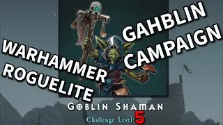 Rogue lite Warhammer Fantasy knockoff! SOVL Greenskin campaign, Orks and Goblins wreckin stuff!