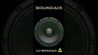 Lu Spadao  🔊 | Bassquake Original by SoundAIx