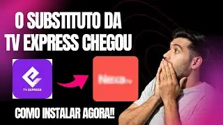 O SUBSTITUTO DA TV EXPRESS CHEGOU - COMO INSTALAR AGORA MESMO!!
