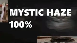 mystic haze 100%