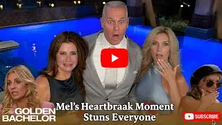 💔 Mel Faces the Ultimate Heartbreak | Must Choose Between His Final 2 Women 😱
