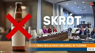 Tczew: Nowe ograniczenia sprzedaży alkoholu. Radni podzieleni, uchwała przeszła [SKR&Oacute;T]