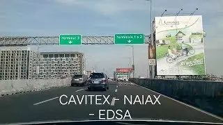 Weekend road trip #9 CAVITEX - NAIAX - EDSA