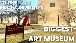 Visiting Indiana University's Largest Museum