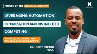 Leveraging Automation, Optimization and Distributed Computing - Dr. Henry Burton | FoBI 2025 Keynote