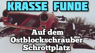 Der LETZTE echte DDR Schrottplatz den ich Kenne! Schrottplatztour SPEZIAL in Güstrow