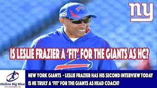New York Giants  - Leslie Frazier interviewing at MetLlfe, is he truly a &lsquo;fit&rsquo; for the Giants as HC?