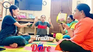 Truth Or Dare....Dangerous Game...Full Entertainment Vlog....