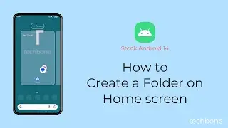 How to Create a Folder on Home screen [Android 14]