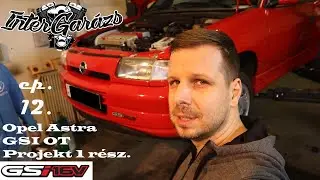 Opel Astra GSI 2.0 16v Mit vettem?! Jackpot vagy Pénztemető??!! 🤞🏻🤔 Átvizsgálás, Tervek!!