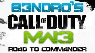 MW3 Road to Commander - Custom Class Comeback? - Game 3