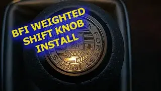 BFI Weighted Shift Knob Install and Review   Audi A4 B7