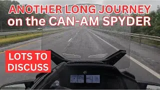 Another Long Ride on Can-Am Spyder, less favorable conditions