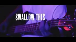 Infidel - Swallow This [Bass Playthrough]