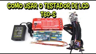 COMO USAR O TESTADOR DE TELA LCD E LED T60-S