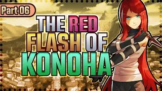 The Red Flash Of Konoha Part 6 (Naruto Fanfic Reading)