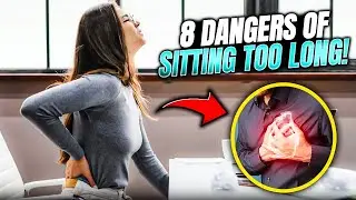 Serious Health Risks Of Sitting Too Long Every Day