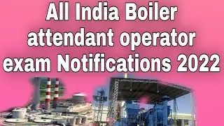 Boiler attendant operator exam 2022 #techno143