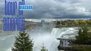 Niagara Waterfalls || Tour of America