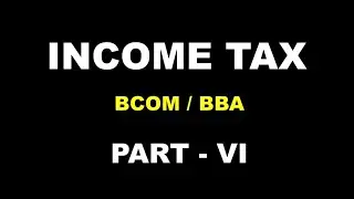 INCOME TAX | INCOMES EXEMPT FROM TAX | REPEATED QUESTION| EASY IMPORTANT | BCOM BBA | FIFTH |CALICUT