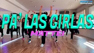 Pa las girlas 🔥  Mattei - Coreografia Zumba by Augusto Buccafusco