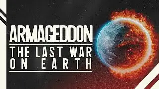 #21 | Armageddon &mdash; The Last War on Earth