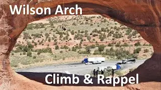 Wilson Arch climb & rappel, Utah (5.4)