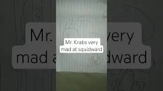 spongebob draw animation squidward talk to pearl the whale at bathroom and mr krabs very mad