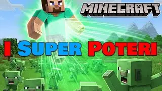 Minecraft: i Super Poteri 💪
