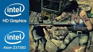Resident Evil 5 Benchmark Intel Atom Z3735D + Intel HD Graphics (Windows 10 Tablet)