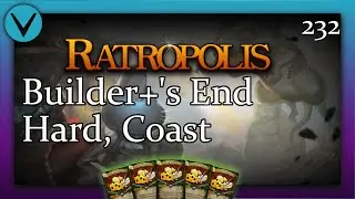 The End (Of Builder+) | Builder Leader+ Gameplay (Hard, Coast) | Ratropolis episode 232
