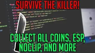 ❤Survive the killer script [ROBLOX]❤