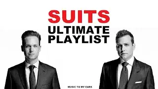 Suits Ultimate Playlist - Best 27 Songs