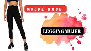 Cómo hacer el Molde Base de LEGGINGS/CALZA Mujer Tabla de TALLES GRATIS #molderia #patronaje