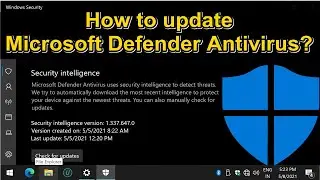 How to update Microsoft Defender Antivirus?