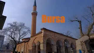 A Quick Tour of Bursa 🇹🇷