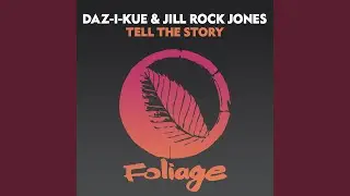 Tell The Story (Instrumental Mix)
