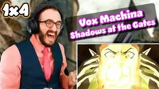 FULLY a Horror Show Now??? | Shadows at the Gates | The Legend of Vox Machina 1x4 Reaction/Analysis