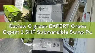 Review G green EXPERT Green Expert 1.5HP Submersible Sump Pump 6000GPH High Flow Full 304 Stainless